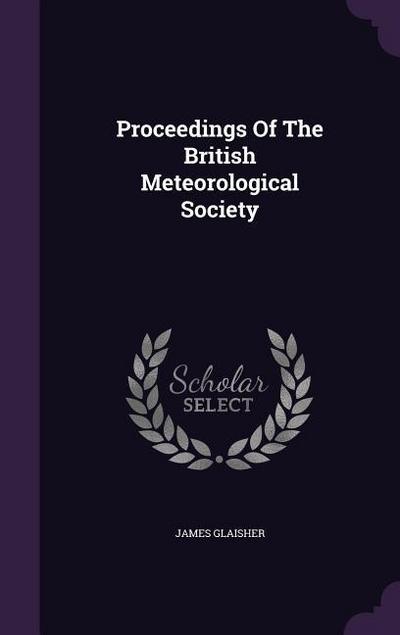 Proceedings Of The British Meteorological Society