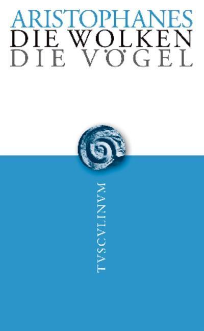 Die Wolken - Die Vögel