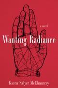 Wanting Radiance