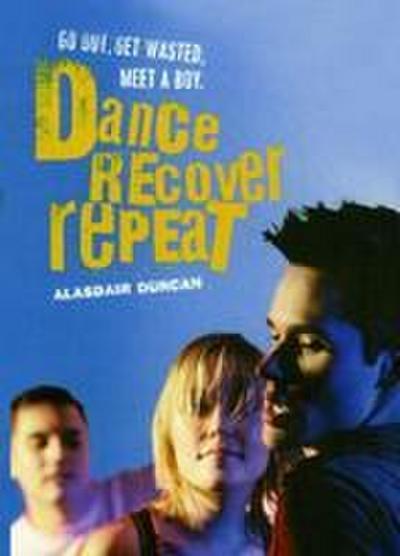 Dance Recover Repeat