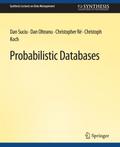 Probabilistic Databases