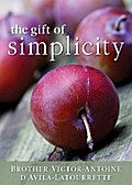 The Gift of Simplicity