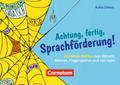 Achtung, fertig, Sprachförderung!