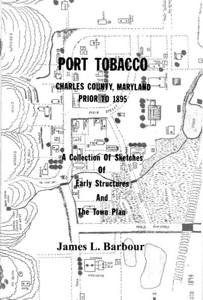 Port Tobacco, Maryland - Prior to 1895