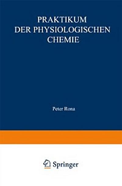 Praktikum der physiologischen Chemie