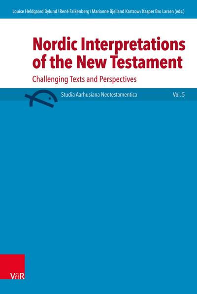 Nordic Interpretations of the New Testament