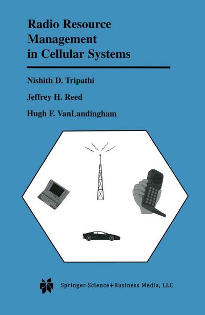 Radio Resource Management in Cellular Systems