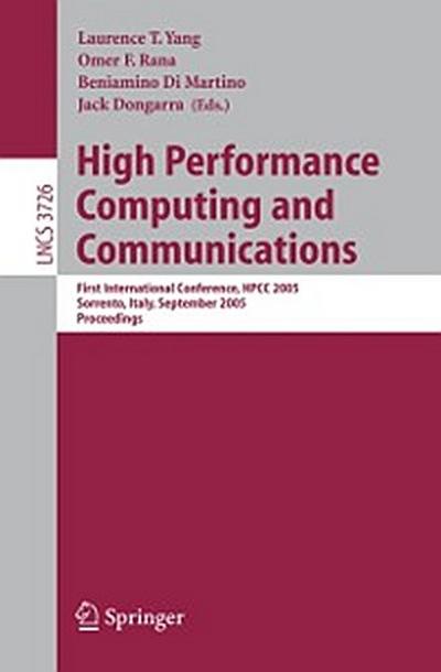 High Performance Computing and Communications