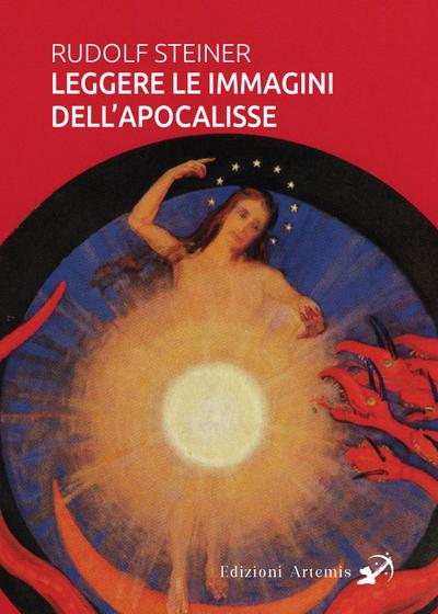 Steiner, R: Leggere le immagini dell’Apocalisse
