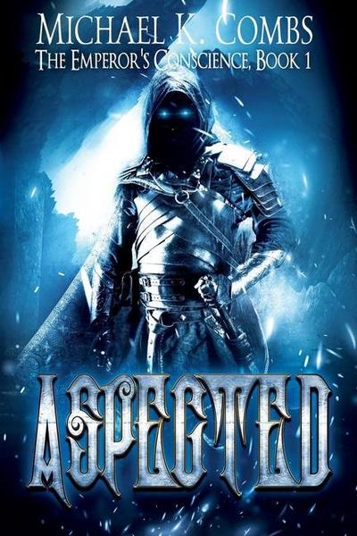 Aspected: An Emperor’s Conscience Novel