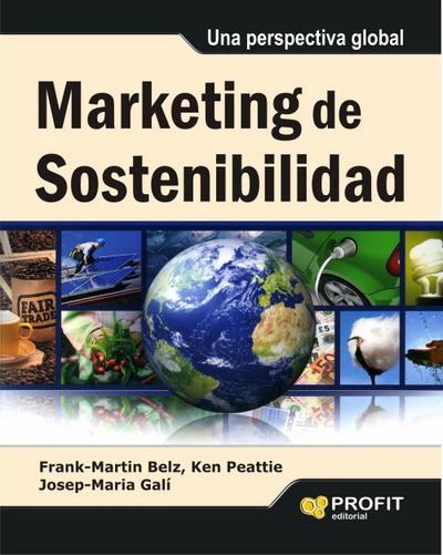 Marketing de sostenibilidad : una perspectiva global