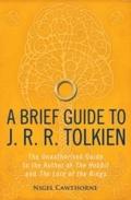 Brief Guide to J. R. R. Tolkien