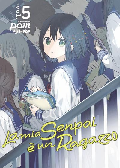 La mia senpai è un ragazzo. Vol. 5