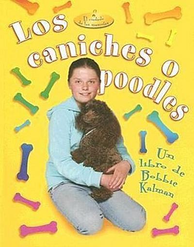 Los Caniches O Poodles (Poodles)