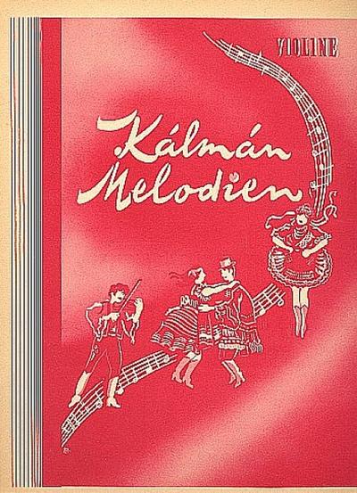 Kálmán-Melodienfür Violine (mit Text)