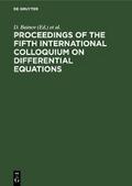 Proceedings of the Fifth International Colloquium on Differential Equations