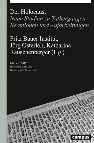 Jahrbuch zur Geschichte und Wirkung des Holocaust Der Holocaust