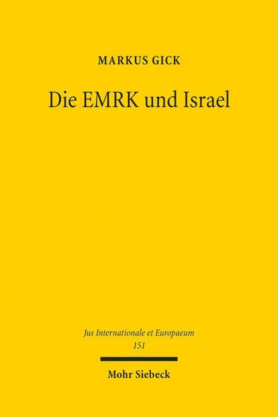 Die EMRK und Israel