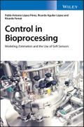 Control in Bioprocessing