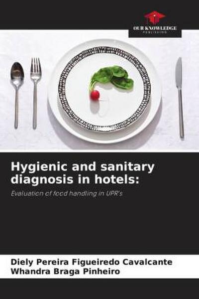 Hygienic and sanitary diagnosis in hotels:
