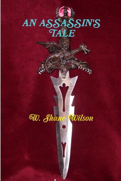AN ASSASSIN’S TALE