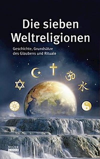 Die sieben Weltreligionen