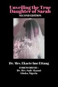 Unveiling the True Daughter of Sarah (third Edition)