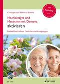Hochbetagte und Menschen mit Demenz aktivieren - F