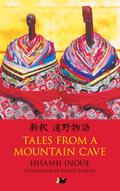 Tales from a Mountain Cave