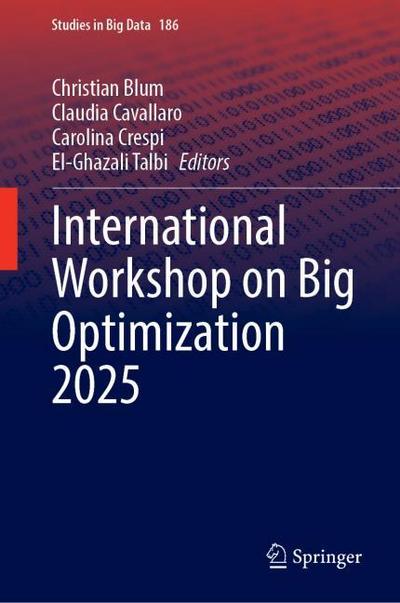 International Workshop on Big Optimization 2025