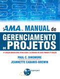 AMA - Manual de Gerenciamento de Projetos (2ª Edição)
