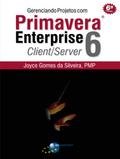 Gerenciando Projetos com Primavera Enterprise 6 - Client/Server