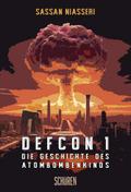 DEFCON 1: Die Geschichte des Atombombenkinos