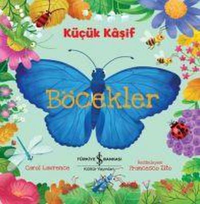 Kücük Kasif - Böcekler