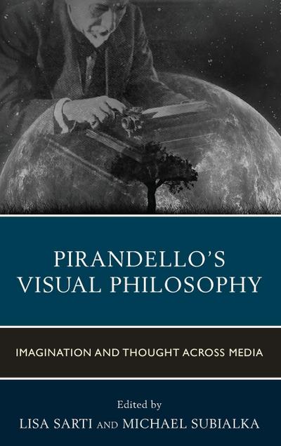 Pirandello’s Visual Philosophy