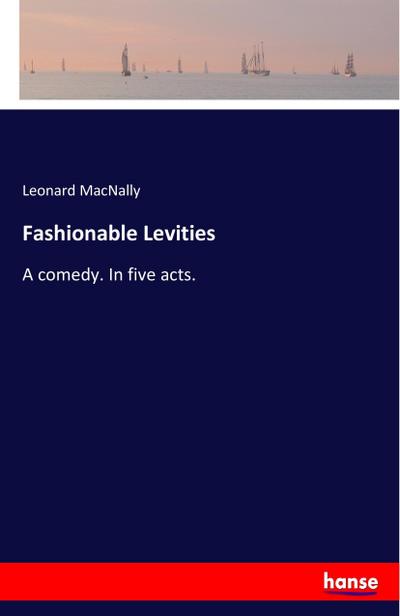 Fashionable Levities