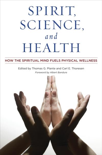 Spirit, Science, and Health