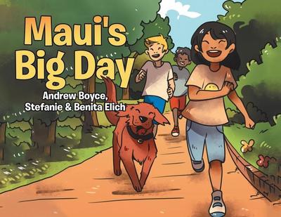 Maui’s Big Day