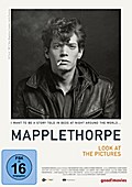 Mapplethorpe - Look at the Pictures