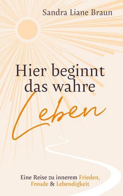 Hier beginnt das wahre Leben