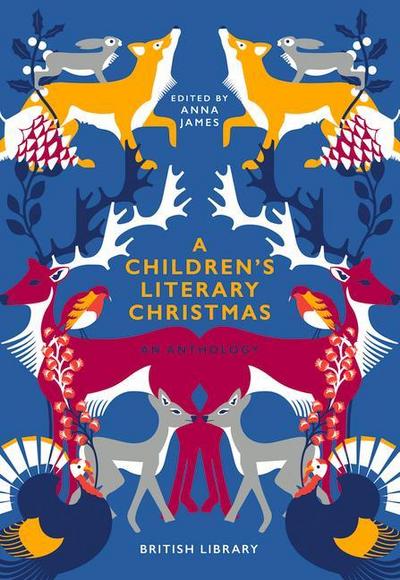 A Children’s Literary Christmas: An Anthology