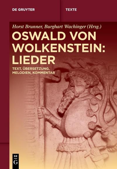 Oswald von Wolkenstein: Lieder