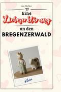 Eine Liebeserklärung an den Bregenzerwald