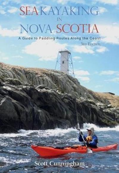 Sea Kayaking in Nova Scotia (3rd Edition)