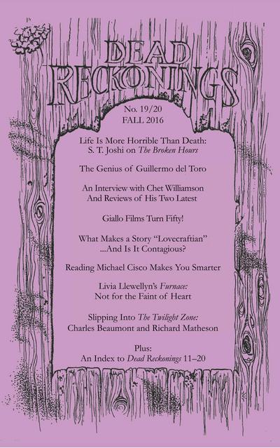 Dead Reckonings No. 19-20 (Fall 2016)