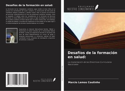 Desafíos de la formación en salud: