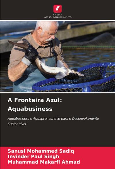A Fronteira Azul: Aquabusiness