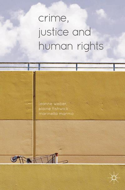 Crime, Justice and Human Rights