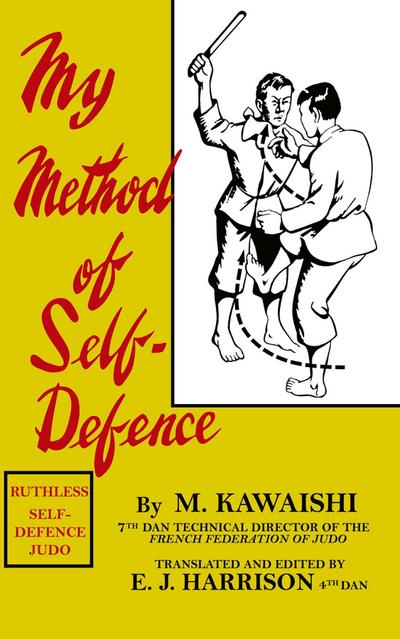 My Method of Self-Defence