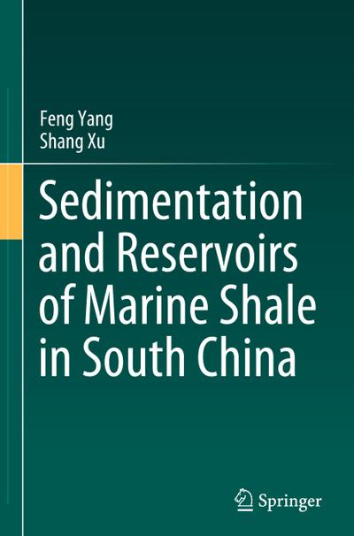 Sedimentation and Reservoirs of Marine Shale in South China